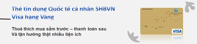 Thẻ Shinhan Bank Visa hạng V&agrave;ng