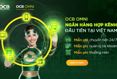 Ngân hàng OCB - Niềm tin và Thịnh Vượng