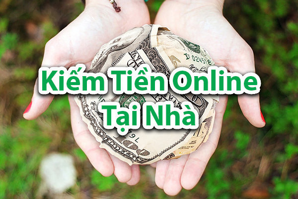 Kiếm tiền tại nhà