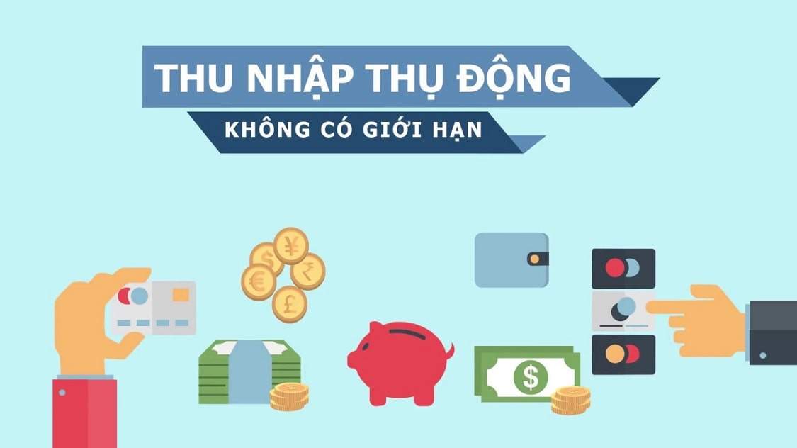 Thu nhập thụ động là gì?
